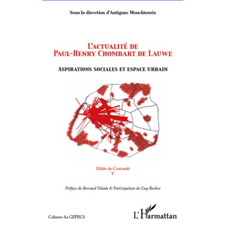 L'actualité de Paul-Henry Chombart de Lauwe