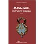 Mangondo, instrument magique