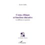 Corps, éthique et fonction éducative