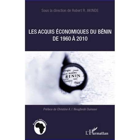 Les acquis économiques du Bénin de 1960 à 2010