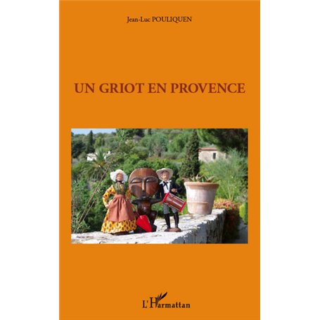 Un griot en provence