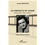 Le présent du passé