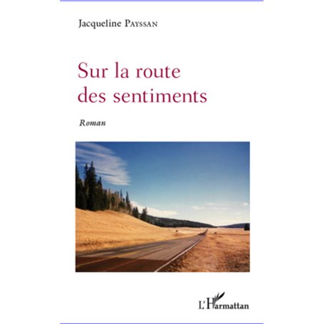 Sur la route des sentiments