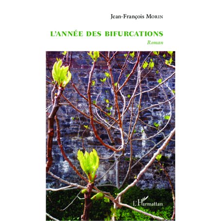 L'année des bifurcations
