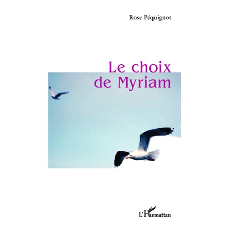 Le choix de Myriam