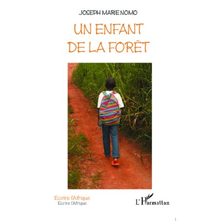 Un enfant de la forêt