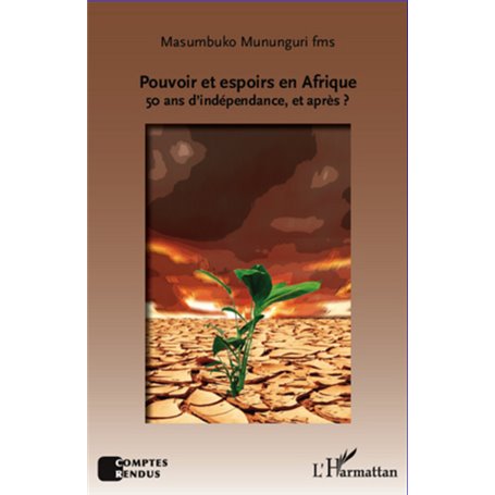 Pouvoir et espoirs en Afrique