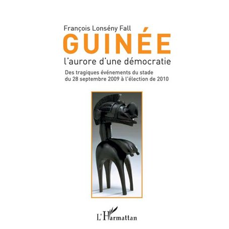 Guinée l'aurore d'une démocratie