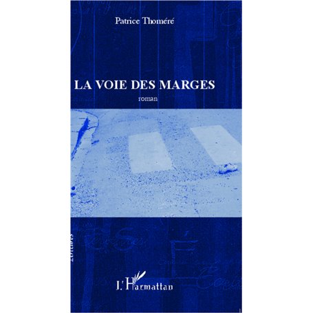 La Voie des marges