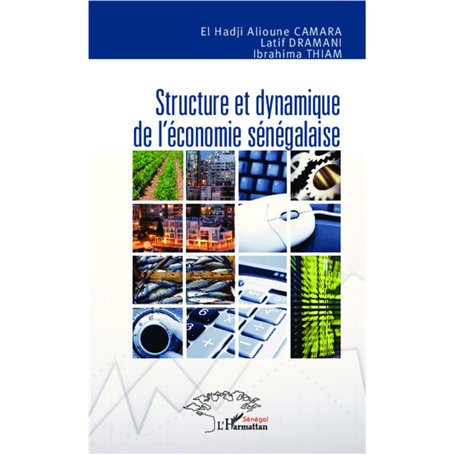 Structure et dynamique de l'économie sénégalaise