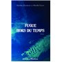 Fugue hors du temps