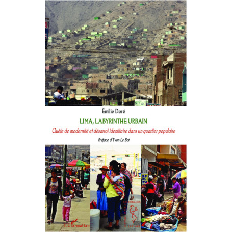 Lima, labyrinthe urbain