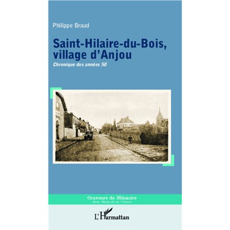 Saint-Hilaire-du-Bois, village d'Anjou