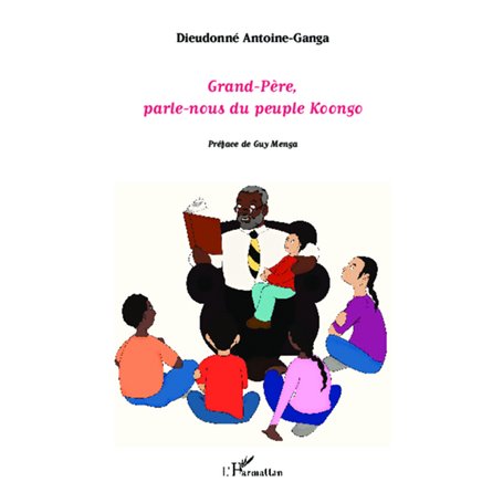 Grand-Père, parle-nous du peuple koongo