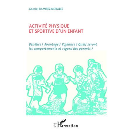 Activité physique et sportive d'un enfant