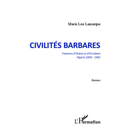 Civilités barbares