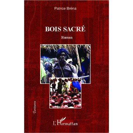 Bois sacré
