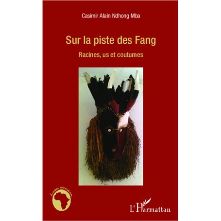 Sur la piste des Fang