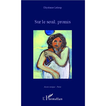 Sur le seuil, promis