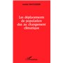 Les déplacements de population dus au changement climatique