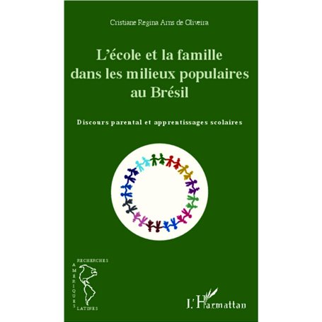 L'école et la famille dans les milieux populaires au Brésil