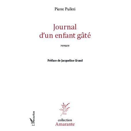 Journal d'un enfant gâté
