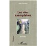 Les vies exemplaires