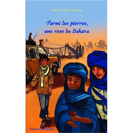 Parmi les pierres, une rose du Sahara