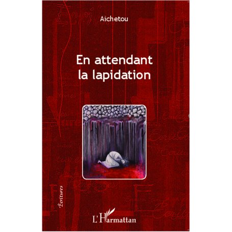 En attendant la lapidation