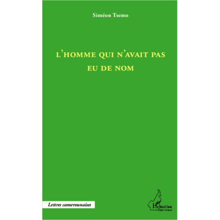 L'homme qui n'avait pas eu de nom