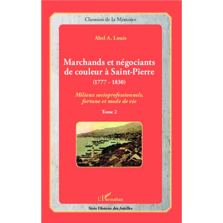 Marchands et négociants de couleur à Saint-Pierre (1777-1830)