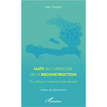 Haïti au carrefour de la reconstruction