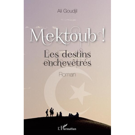 Mektoub !