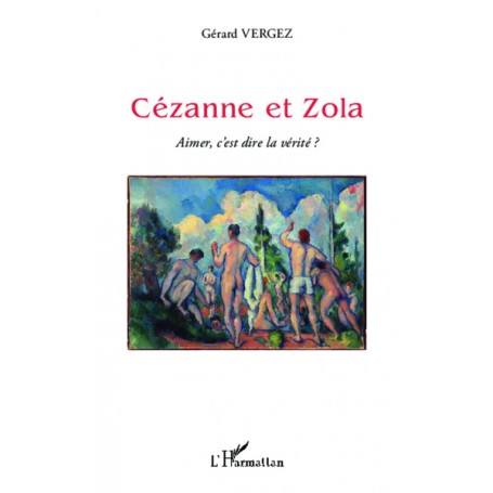 Cézanne et Zola