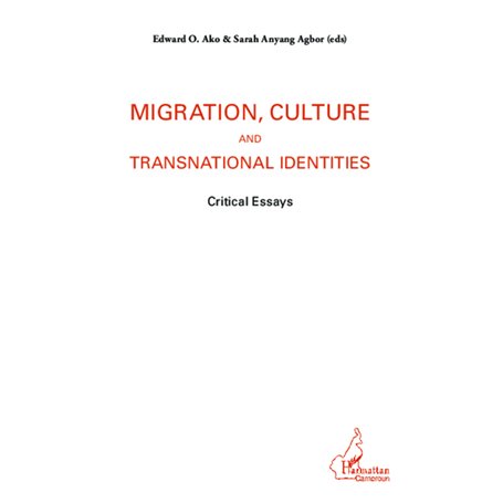 Migration, culture and transnational identities