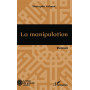 La manipulation