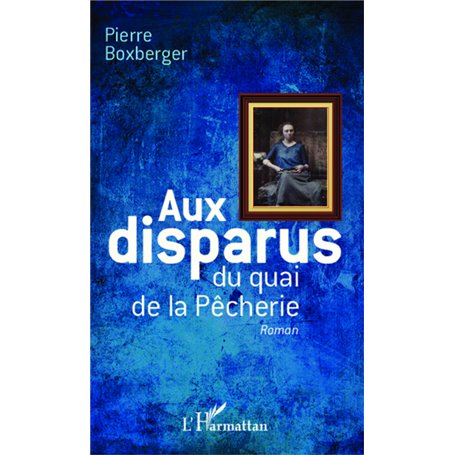 Aux disparus du quai de la Pêcherie