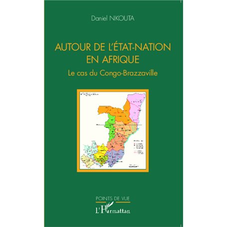 Autour de l'Etat-Nation en Afrique