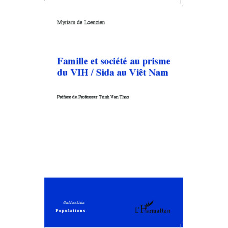 Famille et société au prisme du VIH / Sida au Viêt Nam