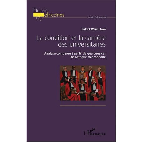 La condition et la carrière des universitaires