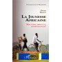 La jeunesse Africaine