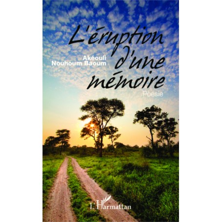 L'éruption d'une mémoire