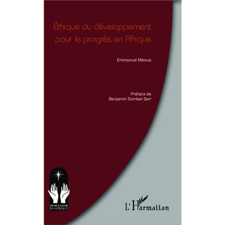Ethique du développement pour le progrès en Afrique