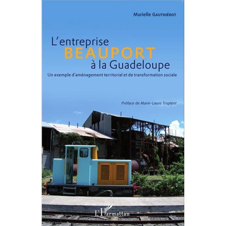 L'entreprise Beauport à la Guadeloupe