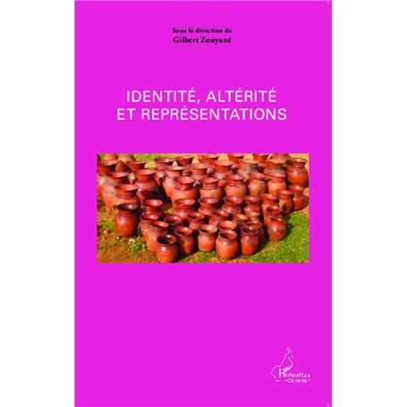 Identité, altérité et représentations