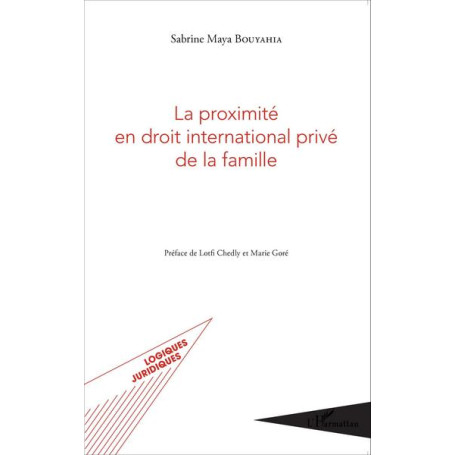 La proximité en droit international privé de la famille
