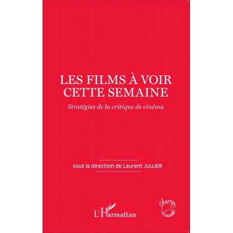 Les films à voir cette semaine