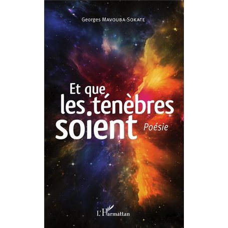 Et que les ténèbres soient. Poésie