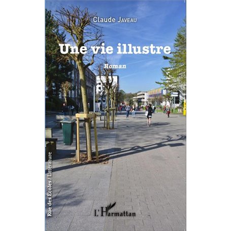 Une vie illustre
