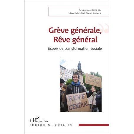 Grève générale, Rêve général